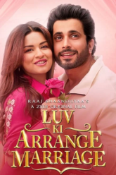 Download Luv Ki Arrange Marriage (2024) WEB-DL Full Movie