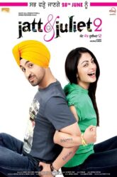 Download Jatt & Juliet 2 (2013) Dual Audio Punjabi Movie