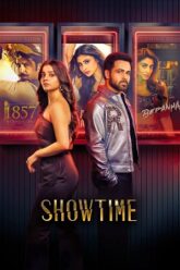 Download Showtime (2024) Season 1 Hindi WEB Series Complete All Episodes