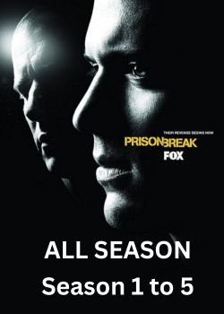 Download Prison Break (Season 1 – 5) In English Complete TV-Series All Episodes