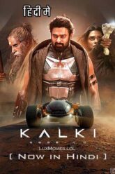 Download Kalki 2898 AD (2024) Hindi 480p WEB-DL