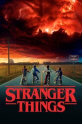 Download Stranger Things (Season 1 – 3) Dual Audio Hindi English Netflix Series