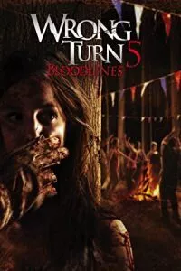 Download Wrong Turn 5 Bloodlines (2012) Full Movie In English