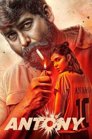 Download Antony (2023) Dual Audio [Hindi ORG. 2.0 + Malayalam] WeB-DL