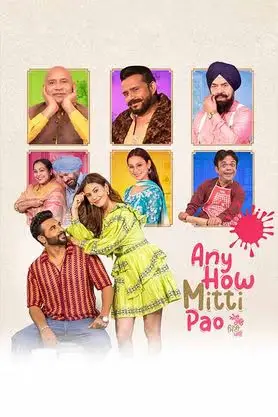 Download Any How Mitti Pao (2023) Punjabi Full Movie