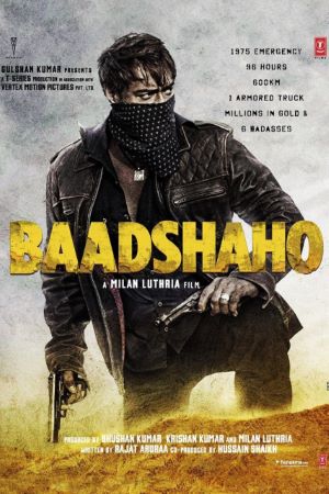 Download Baadshaho (2017) Hindi Full Movie