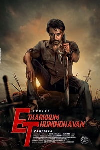 Download ET – Etharkkum Thunindhavan (2022) WEB-DL Hindi Dubbed