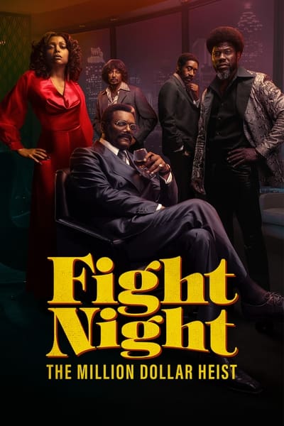 Download Fight Night The Million Dollar Heist (2024) Season 1