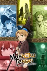 Download Mushoku Tensei Jobless Reincarnation (Season 1 – 2)