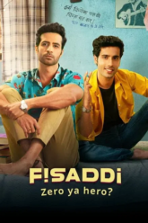 Download Fisaddi (2024) Season 1 Hindi Complete AMZN WEB Series