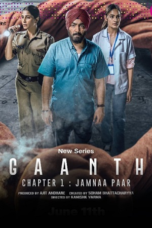 Download Gaanth Chapter 1 Jamnaa Paar – Season 1 (2024) Complete