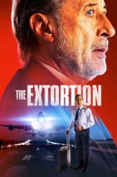 Download The Extortion (2023) Dual Audio [Hindi (ORG 2.0) & Spanish] WEB-DL