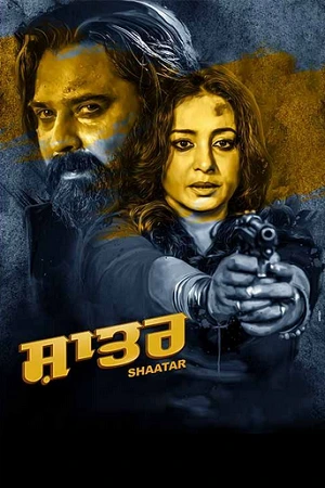 Download Shaatar (2023) WEB-DL Punjabi Full Movie