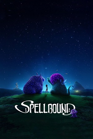 Download Spellbound (2024) Dual Audio {Hindi-English} WEB-DL